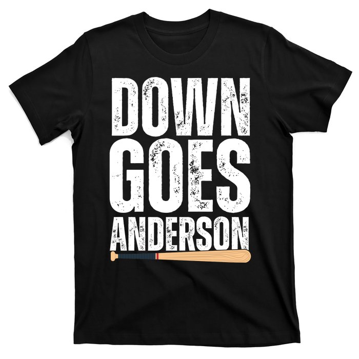 Down Goes Anderson Funny Baseball T-Shirt