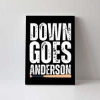 Down Goes Anderson Funny Baseball Canvas