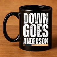Down Goes Anderson Funny Baseball 11oz C Handle Ceramic Mug