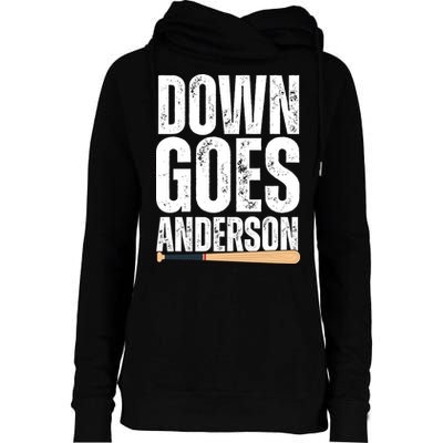 Down Goes Anderson Funny Baseball Womens Funnel Neck Pullover Hood