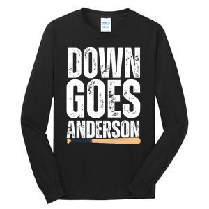 Down Goes Anderson Funny Baseball Tall Long Sleeve T-Shirt