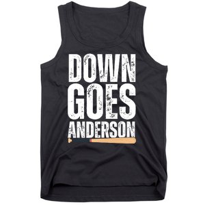 Down Goes Anderson Funny Baseball Tank Top