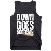 Down Goes Anderson Funny Baseball Tank Top