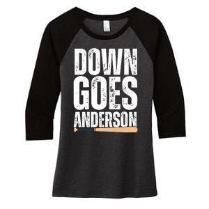 Down Goes Anderson Funny Baseball Women's Tri-Blend 3/4-Sleeve Raglan Shirt