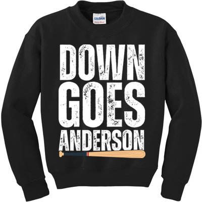 Down Goes Anderson Funny Baseball Kids Sweatshirt