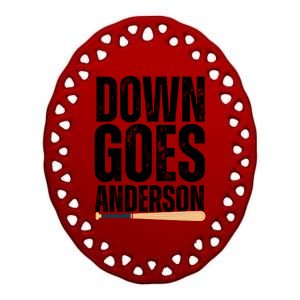 Down Goes Anderson Funny Baseball Ceramic Oval Ornament