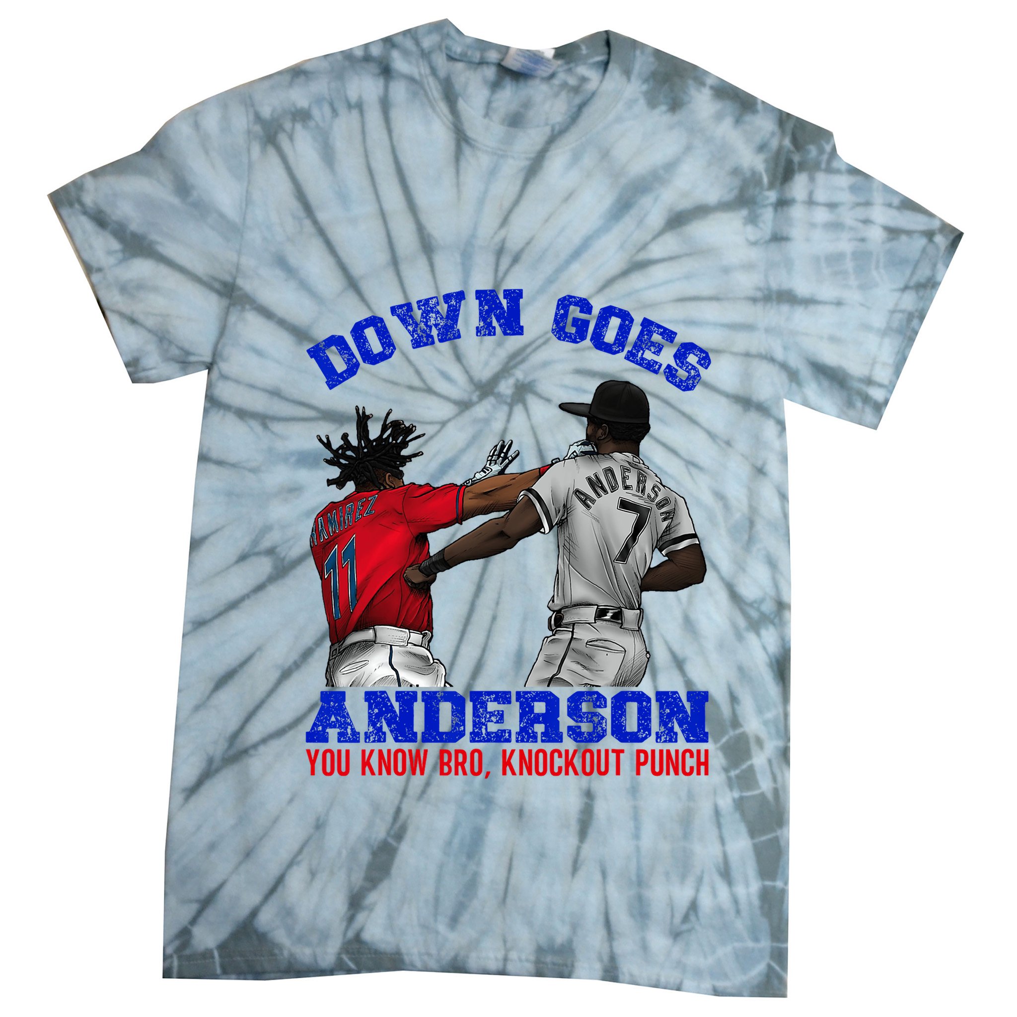 Down Goes Anderson You Know Bro Knockout Punch Tie-Dye T-Shirt