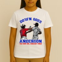 Down Goes Anderson You Know Bro Knockout Punch T-Shirt