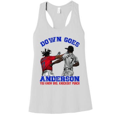 Down Goes Anderson You Know Bro Knockout Punch Women's Racerback Tank