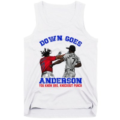Down Goes Anderson You Know Bro Knockout Punch Tank Top