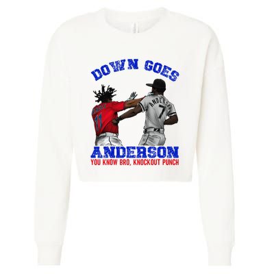 Down Goes Anderson You Know Bro Knockout Punch Cropped Pullover Crew