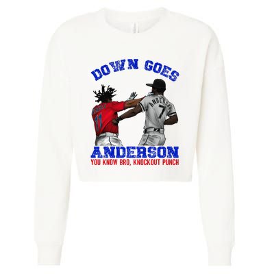 Down Goes Anderson You Know Bro Knockout Punch Cropped Pullover Crew