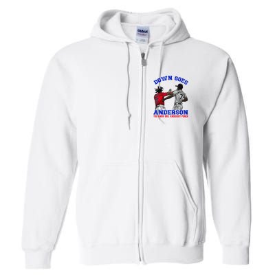 Down Goes Anderson You Know Bro Knockout Punch Full Zip Hoodie