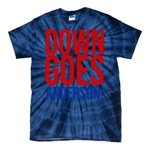 Down Goes Anderson Cleveland Vs Chicago Fight Baseball Tie-Dye T-Shirt