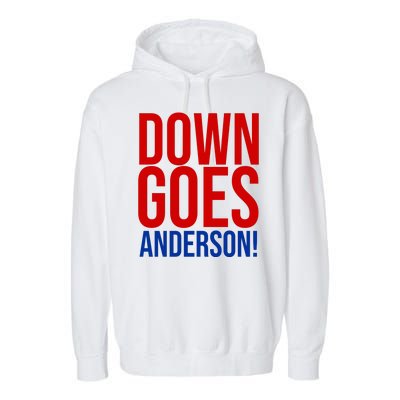 Down Goes Anderson Cleveland Vs Chicago Fight Baseball Garment-Dyed Fleece Hoodie