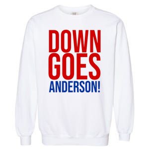 Down Goes Anderson Cleveland Vs Chicago Fight Baseball Garment-Dyed Sweatshirt