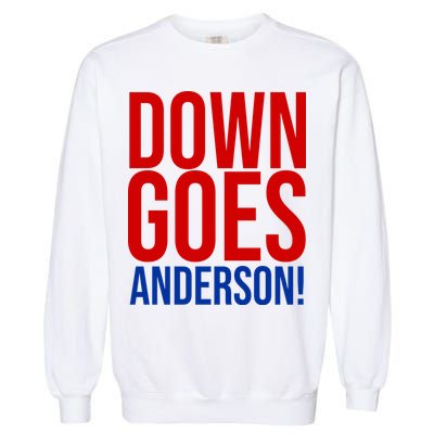 Down Goes Anderson Cleveland Vs Chicago Fight Baseball Garment-Dyed Sweatshirt
