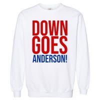 Down Goes Anderson Cleveland Vs Chicago Fight Baseball Garment-Dyed Sweatshirt