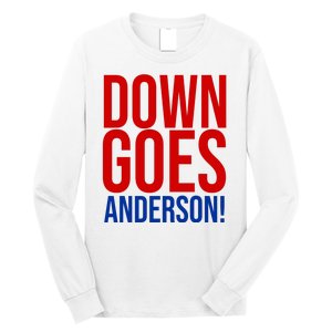 Down Goes Anderson Cleveland Vs Chicago Fight Baseball Long Sleeve Shirt