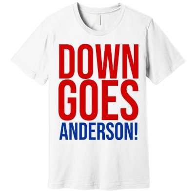 Down Goes Anderson Cleveland Vs Chicago Fight Baseball Premium T-Shirt