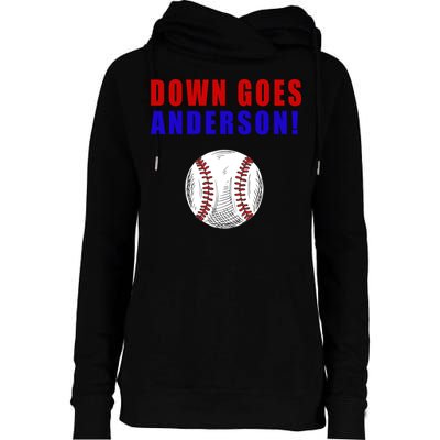 Down Goes Anderson Funny Cleveland Vs Chicago Fight Baseball Womens Funnel Neck Pullover Hood