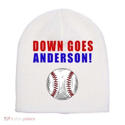 Down Goes Anderson Funny Cleveland Vs Chicago Fight Baseball Short Acrylic Beanie