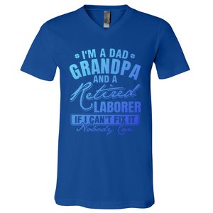 Dad Grandpa And A Retired Laborer Funny Xmas/Fathers Day Gift V-Neck T-Shirt