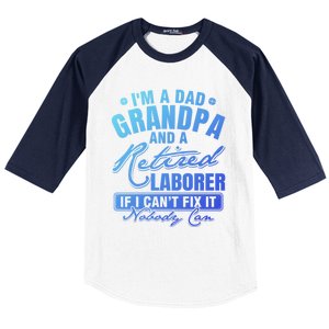 Dad Grandpa And A Retired Laborer Funny Xmas/Fathers Day Gift Baseball Sleeve Shirt