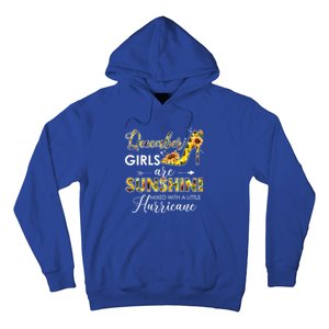 December Girls Are Sunshine Mixed With Hurricane Sunflower Funny Gift Hoodie