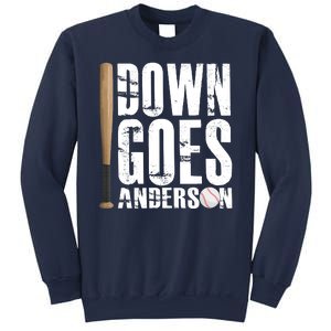 Down Goes Anderson Baseball Sweatshirt