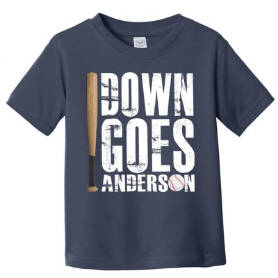 Down Goes Anderson Baseball Toddler T-Shirt