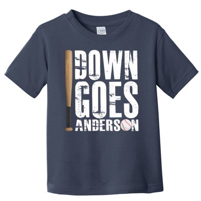 Down Goes Anderson Baseball Toddler T-Shirt