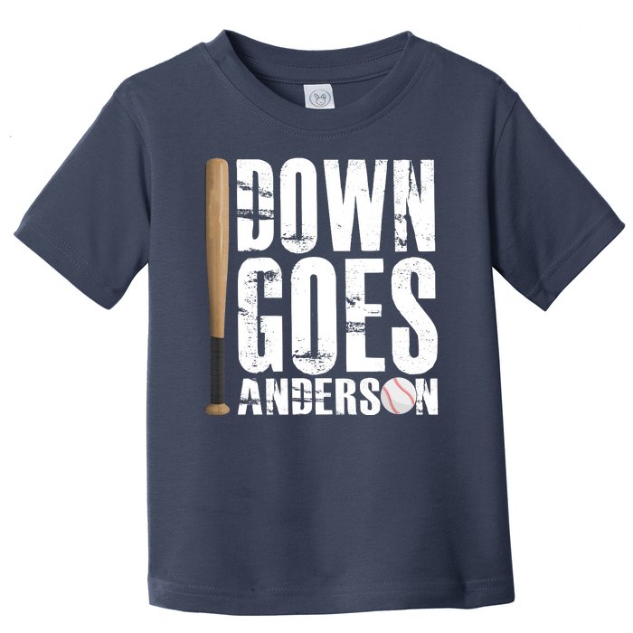 Down Goes Anderson Baseball Toddler T-Shirt