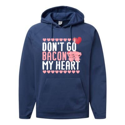 Don't Go Bacon My Heart Funny Pig Lover Pun Valentines Day Performance Fleece Hoodie