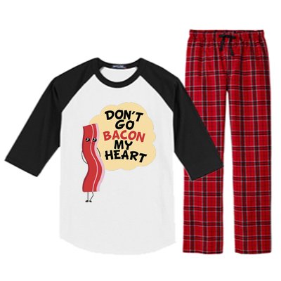 Don't Go Bacon My Heart! Bacon And Eggs Lover Raglan Sleeve Pajama Set