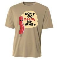 Don't Go Bacon My Heart! Bacon And Eggs Lover Cooling Performance Crew T-Shirt