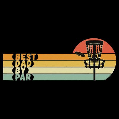 Disc Golf Best Dad By Par Father's Day Disc Golf T-Shirt