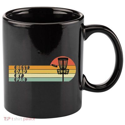 Disc Golf Best Dad By Par Father's Day Disc Golf 11oz C Handle Ceramic Mug