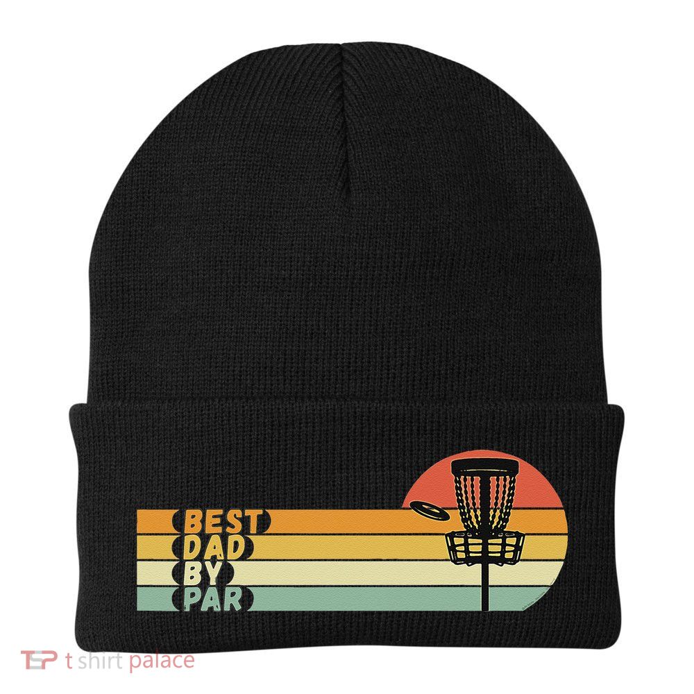 Disc Golf Best Dad By Par Father's Day Disc Golf Beanie