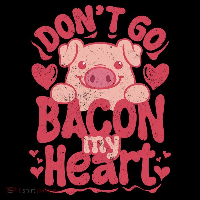 DonT Go Bacon My Heart Toddler Hoodie