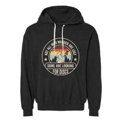 Disc Golf Basket Retro Not All Who Wander Are Lost Bigfoot Garment-Dyed Fleece Hoodie