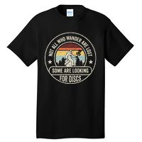 Disc Golf Basket Retro Not All Who Wander Are Lost Bigfoot Tall T-Shirt