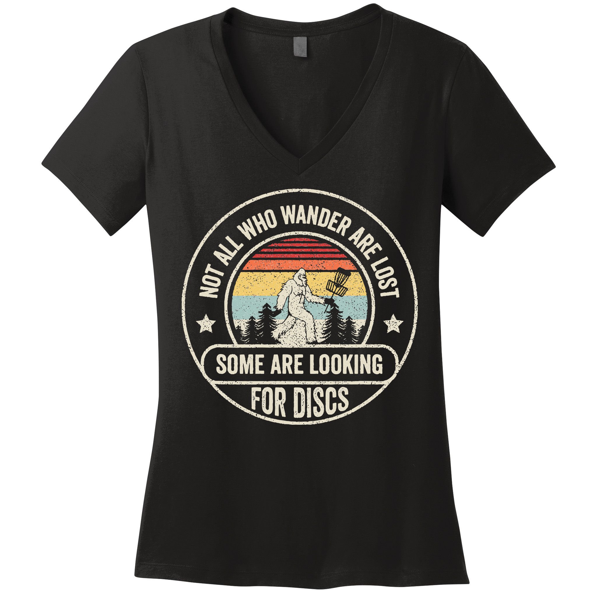 Disc Golf Basket Retro Not All Who Wander Are Lost Bigfoot Women's V-Neck T-Shirt