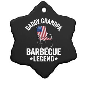 Daddy Grandpa Barbecue Legend 4th Of July Bbq Grillfather Gift Ceramic Star Ornament