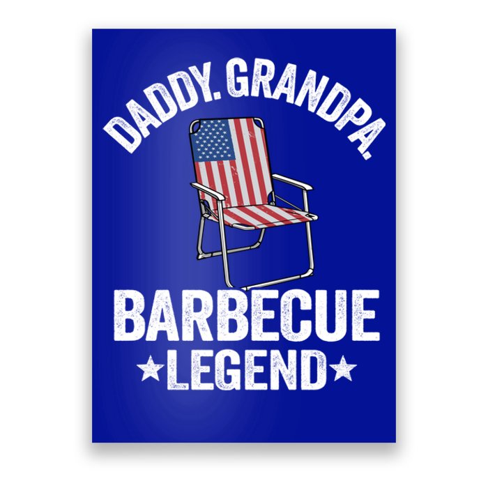 Daddy Grandpa Barbecue Legend 4th Of July Bbq Grillfather Gift Poster