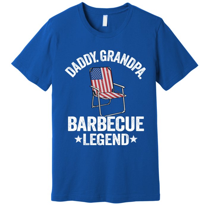 Daddy Grandpa Barbecue Legend 4th Of July Bbq Grillfather Gift Premium T-Shirt