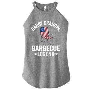 Daddy Grandpa Barbecue Legend 4th Of July Bbq Grillfather Gift Women's Perfect Tri Rocker Tank