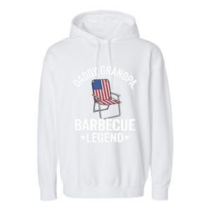 Daddy Grandpa Barbecue Legend 4th Of July Bbq Grillfather Gift Garment-Dyed Fleece Hoodie