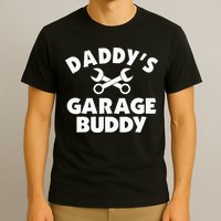 Daddy's Garage Buddy Funny Car Mechanic T-Shirt
