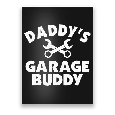 Daddy's Garage Buddy Funny Car Mechanic Poster